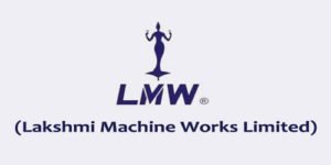 Lakshmi-Machine-Works-Hiring