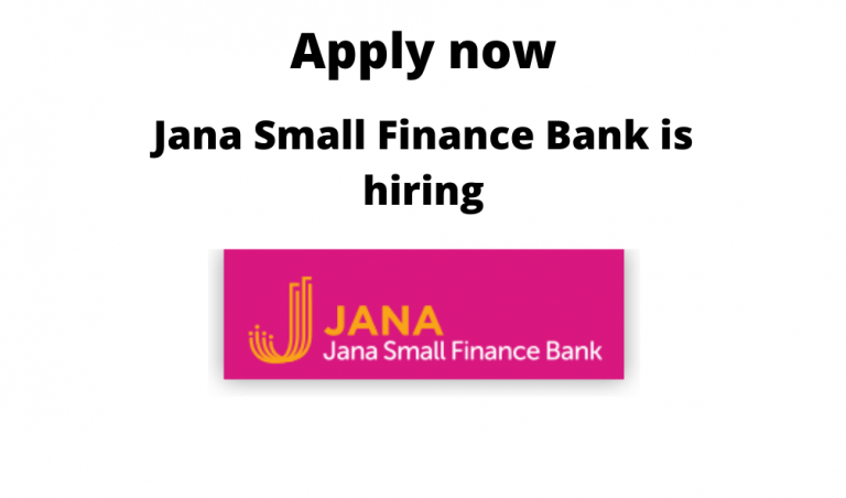 Jana-Small-Finance-Bank-is-hiring